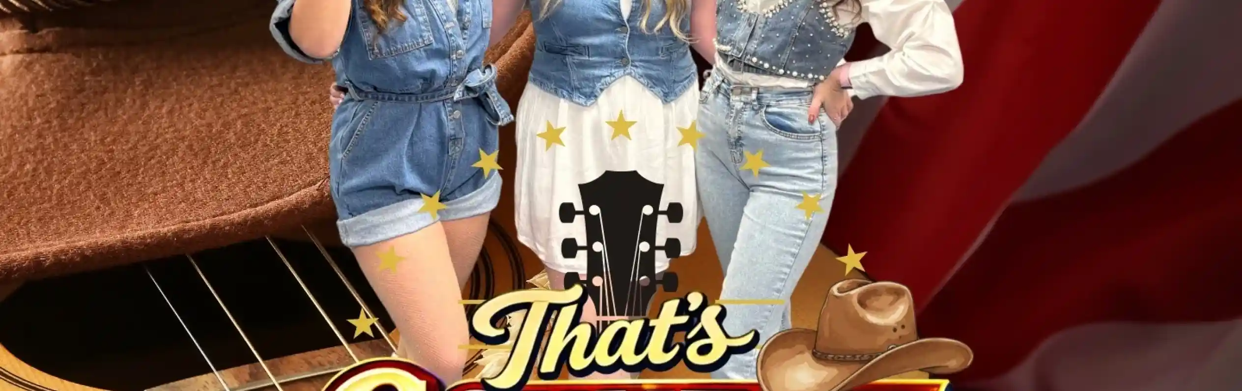 Three women dressed in matching denim outfits and cowboy hats pose playfully against a backdrop of a guitar and an American flag. The text "That's Country to Me" is prominently displayed at the bottom.